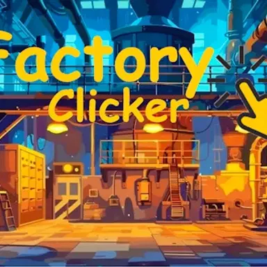 Factory Clicker - Play This Clicker Game Online for Free